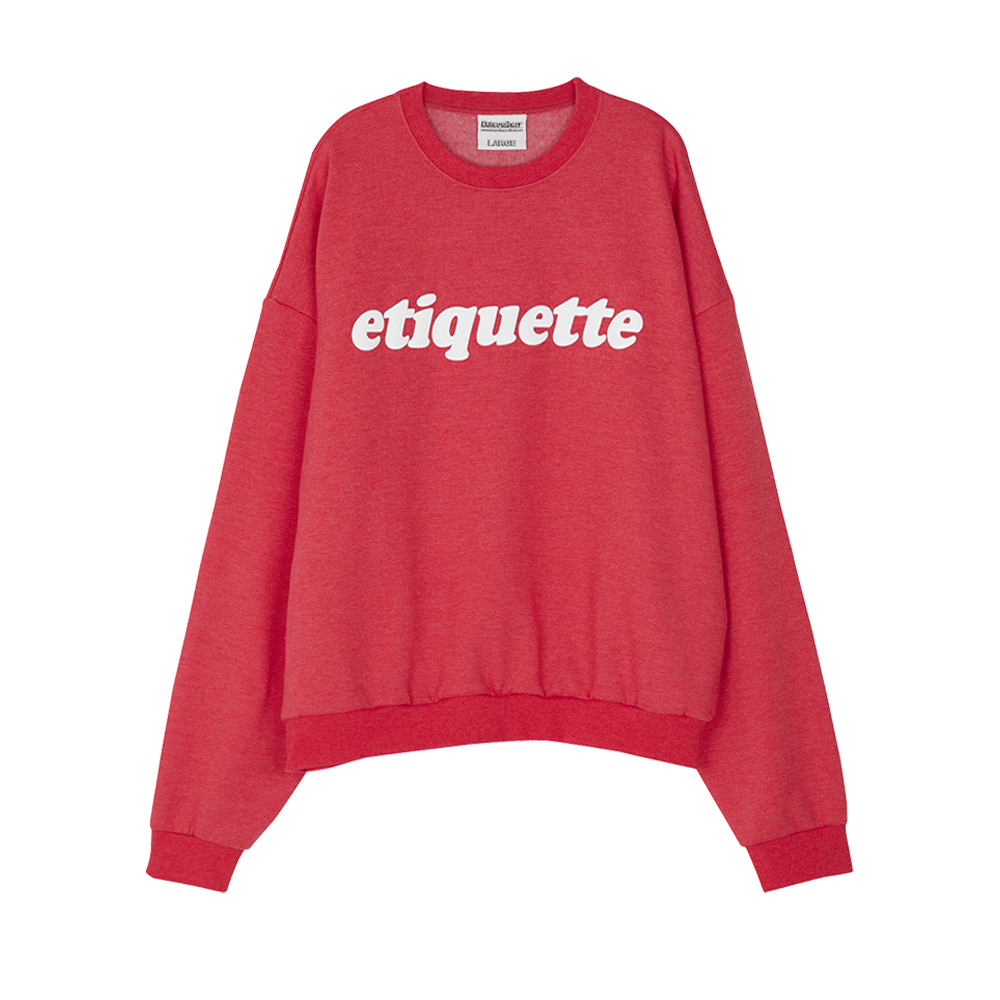 ETIQUETTE CREWNECK