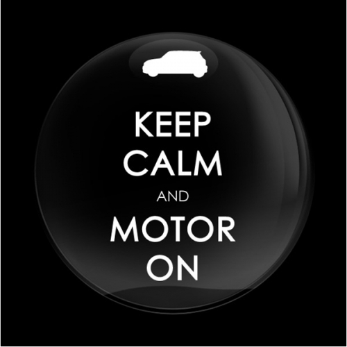 고뱃지 KEEP CALM AND MOTOR ON