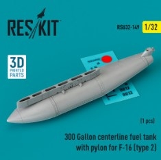 RSU32-0149 300 Gallon centerline fuel tank with pylon for F-16 (type 2) (1 pcs) (3D Printed) (1/32)