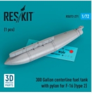 RSU72-0271 300 Gallon centerline fuel tank with pylon for F-16 (type 2) (1 pcs) (3D Printed) (1/72)