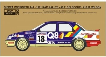 REJ0393 1/24 Decal – Ford Sierra Cosworth 4x4 - 1991 RAC rallye - #8 Delecour / #18 Wilson 1/24 for