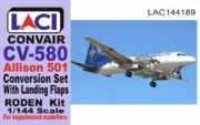 [사전 예약] LAC144189 1/144 Convair CV 580 Allison 501 Conversion Set and Flaps for Roden Kit