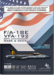 [사전 예약] G48109 1/48 U.S. NAVY F/A-18E SUPER HORNET VFA-192 GOLDEN DRAGONS 80th ANNIVERSARY MASK & DECAL FOR HASEGAWA 07537 SCALE 1/48 KIT