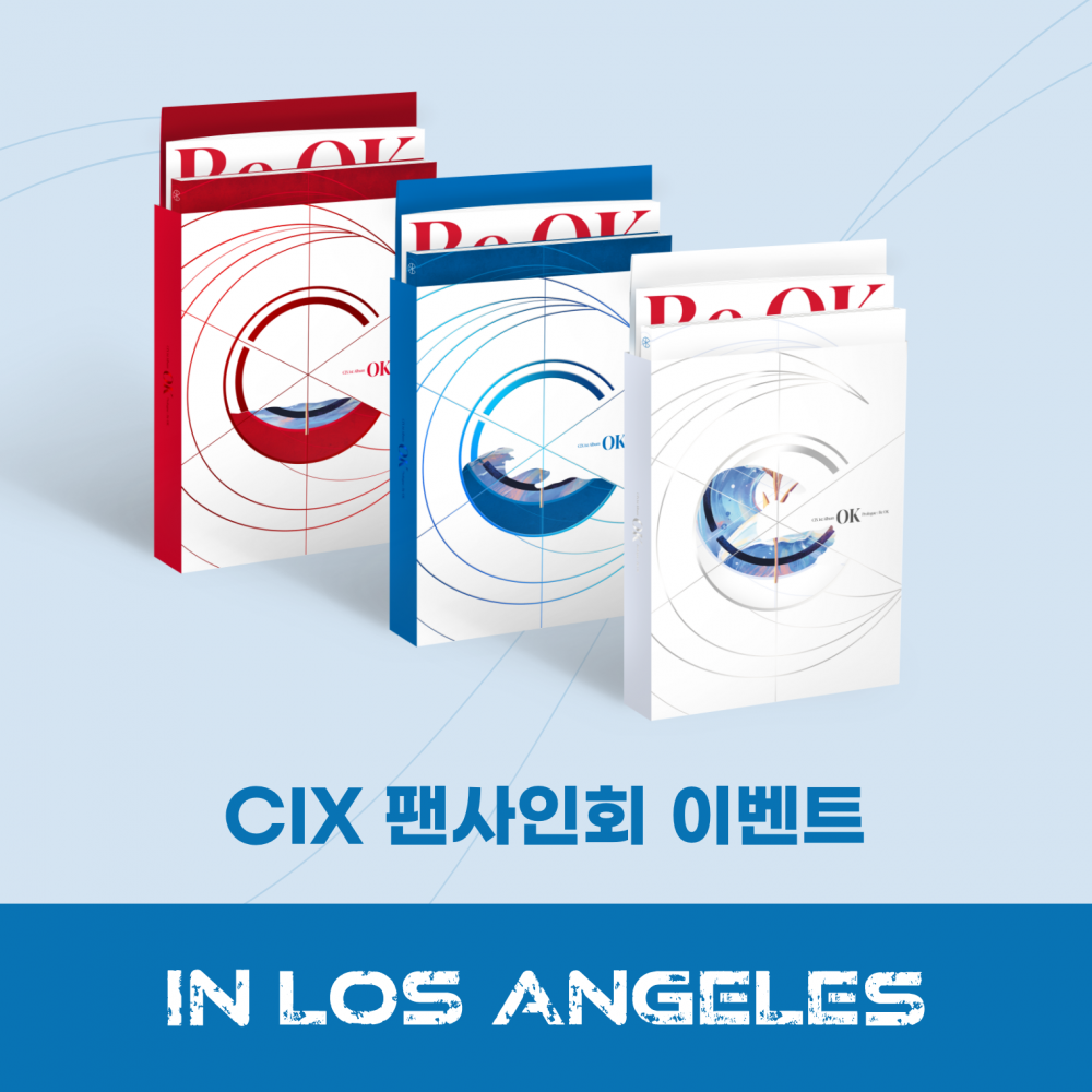 [팬사인회 이벤트] LA : 씨아이엑스 (CIX) 1집 - 'OK' Prologue : Be OK