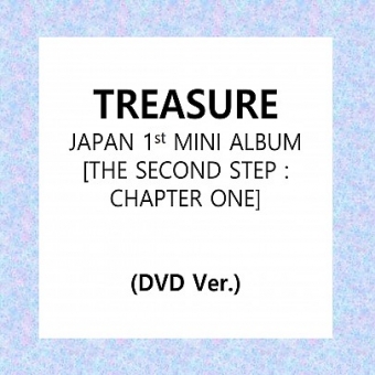 TREASURE (트레저) - JAPAN 1st MINI ALBUM [THE SECOND STEP : CHAPTER ONE] [DVD ver.]