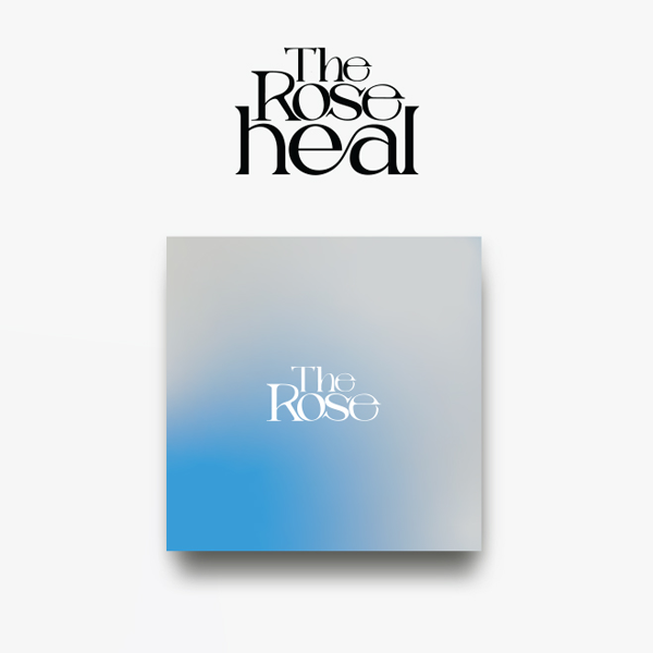 더 로즈 (The Rose) - [HEAL] (~ ver.)