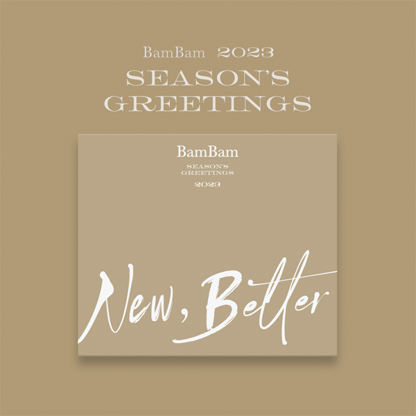 뱀뱀 (BamBam) 2023 SEASON’S GREETINGS  [New, Better]