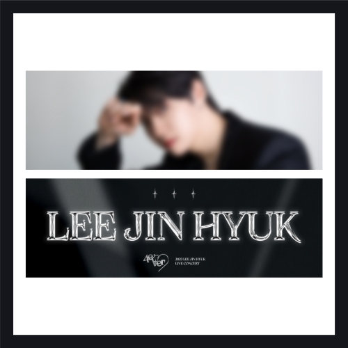 2023 LEE JIN HYUK LIVE CONCERT <4eVer>_SLOGAN