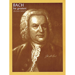 바흐 피아노 작품집 Bach His Greatest Piano Solos [00510152]