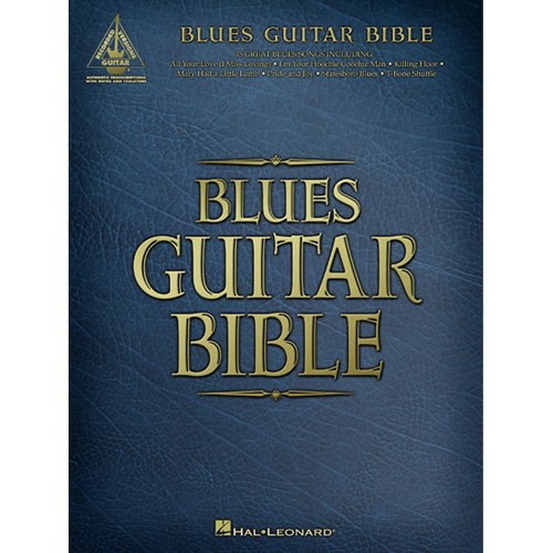 Blues Guitar Bible블루스 기타 바이블 타브 악보집[00690437]