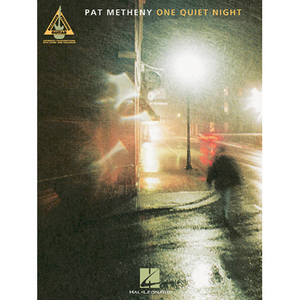 Pat Metheny - One Quiet Night팻 메씨니 기타 타브 악보[00690646]
