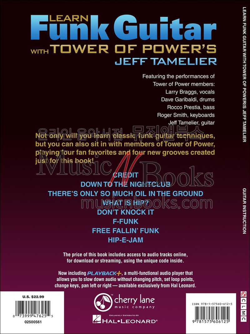 Tower Of Power - Learn Funk Guitar With Tower Of Power's Jeff Tamelier타워 오브 파워 펑크 기타 교본 (온라인 음원 포함)[02500561]