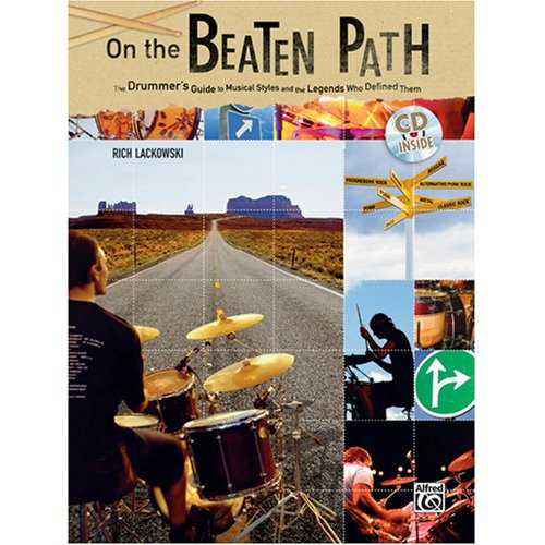 (할인) On The Beaten Path: The Drummer's Guide To Musical Styles And The Legends Who Defined Them온 더 비튼 패스: 장르별 드러밍의 역사[00-28006]