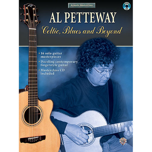 Acoustic Masterclass Series: Al Petteway - Celtic, Blues, And Beyond알 페트웨이 기타 악보[00-SAIR008]