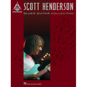 스캇 헨더슨 블루스 기타 타브 악보 Scott Henderson Blues Guitar Collection [00690841]