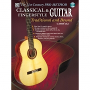 The 21st Century Pro Method: Classical & Fingerstyle Guitar, Traditional And Beyond클래식 핑거스타일 기타 교본[00-0654B]*