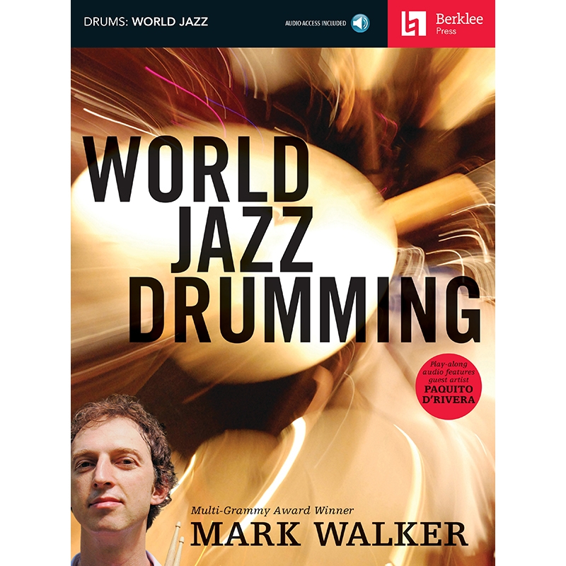 버클리 월드 재즈 드럼 교재 (온라인 음원 포함) World Jazz Drumming [50449568] Berklee