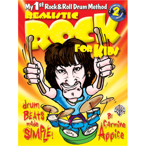 Realistic Rock For Kids - Carmine Appice카마인 어피스 기초 드럼 교본[00-0663B]