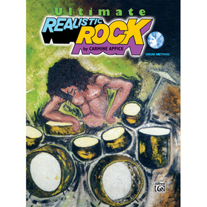 Carmine Appice: Ultimate Realistic Rock - Mega Pak (Book/CD/DVD)카마인 어피스 드럼 교본[00-27750]*