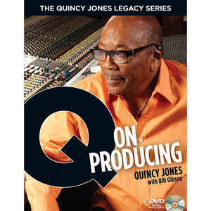 The Quincy Jones Legacy Series: Q on Producing퀸시 존스[00332755]