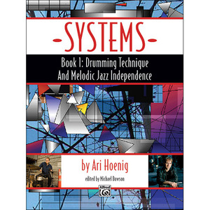 Systems, Book 1: Drumming Technique and Melodic Jazz Independence재즈 드럼 교본[98-37458]