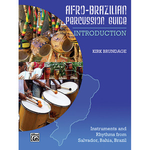 Afro-Brazilian Percussion Guide, Book 1: Introduction아프로-브라질리언 퍼커션 교본 1권[98-37059]