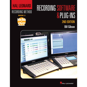 Hal Leonard Recording Method - Book 3: Recording Software & Plug-Ins할 레오나드 레코딩 메쏘드 3권 - 레코딩 소프트웨어 & 플러그인 (DVD 포함)[00333437]