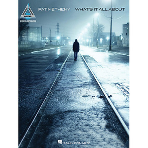 팻 매스니 기타 타브 악보 Pat Metheny Whats It All About [00102590]