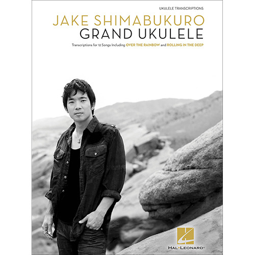 Jake Shimabukuro - Grand Ukulele제이크 시마부쿠로 그랜드 우쿨렐레 악보집[00119243]