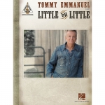 Tommy Emmanuel - Little by Little 토미 엠마뉴엘 [00139220]