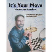 It's Your Move (by Dom Famularo)잇츠 유어 무브: 돔 파뮬라로 드럼 교본[00-0568B]*