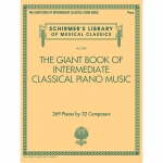 중급 피아노 선곡집 The Giant Book Of Intermediate Classical Piano Music [50601558] Schirmer 악보