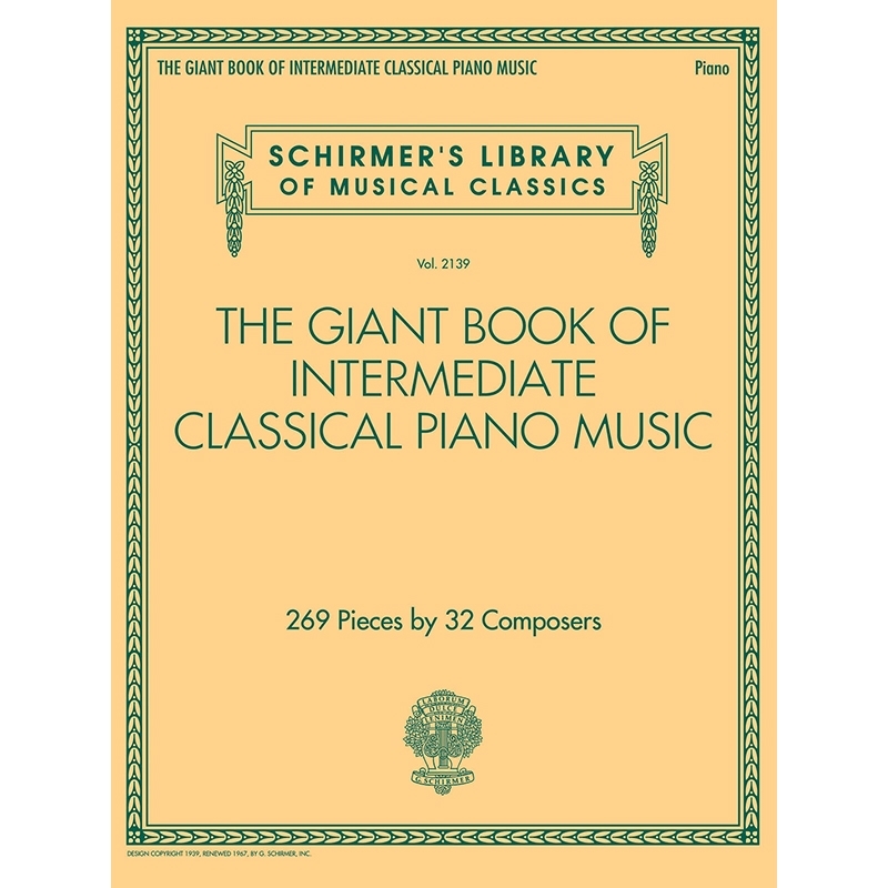 중급 피아노 선곡집 The Giant Book Of Intermediate Classical Piano Music [50601558] Schirmer 악보