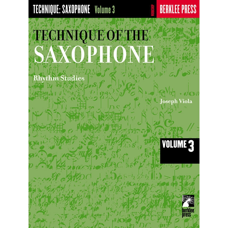 버클리 색소폰 교재 3권 Technique Of The Saxophone Volume 3 [50449840] Berklee