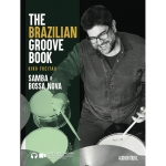 The Brazilian Groove Book: Samba & Bossa Nova브라질리언 그루브 북: 삼바 & 보사노바 드럼 교본[00347951]*