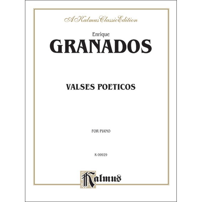 그라나도스 시적 왈츠 피아노 악보 Granados [00-K09929] Kalmus