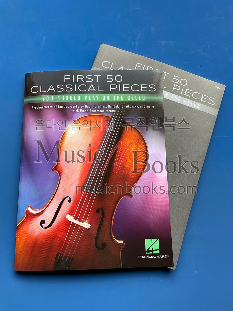 50개의 쉬운 클래식 첼로 악보 First 50 Classical Pieces You Should Play On The Cello [00388181]