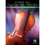 50개의 쉬운 클래식 첼로 악보 First 50 Classical Pieces You Should Play On The Cello [00388181]