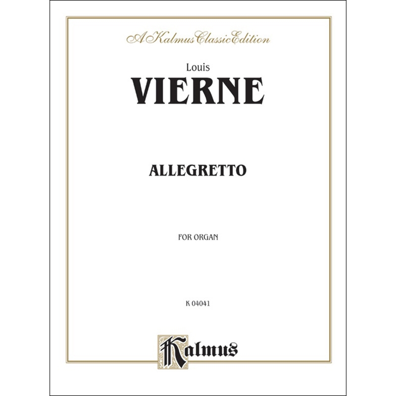 Vierne - Allegretto for Organ루이 비에른 - 오르간을 위한 알레그레토 op. 1[00-K04041]