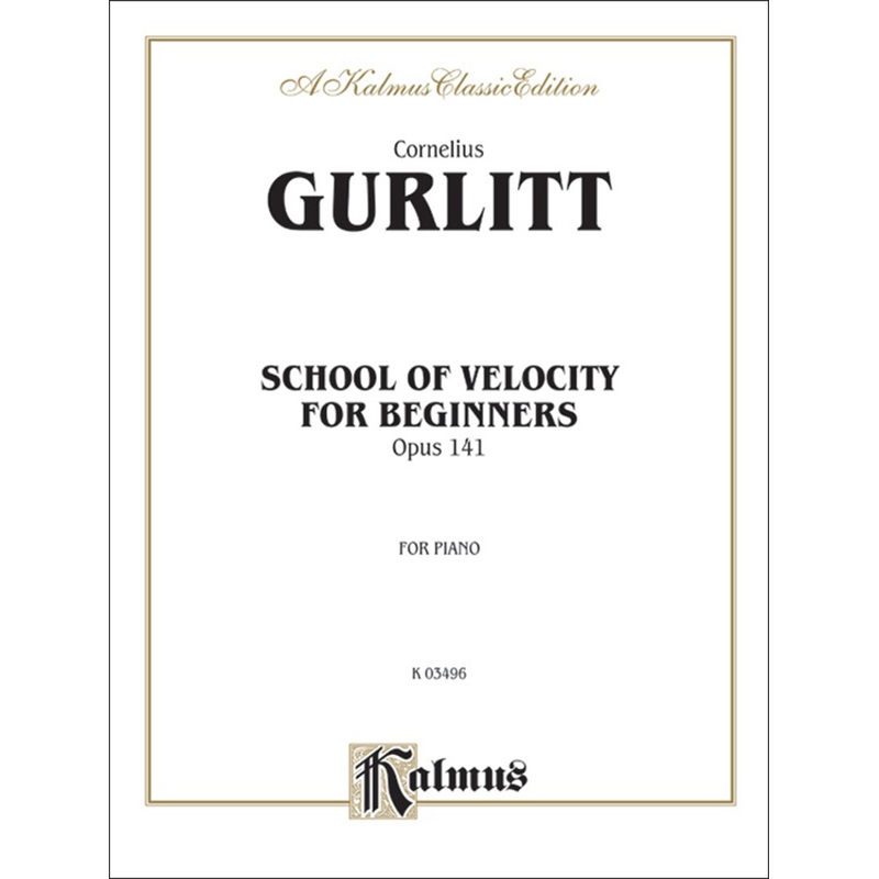 구를리트 초보자를 위한 피아노 속주 연습 op 141 악보 Gurlitt School of Velocity for Beginners [00-K03496]