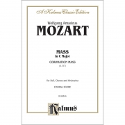 Mozart - Mass in C Major (Coronation Mass, K. 317)모차르트 - 대관식 미사 C장조 K317 성악 코랄 SATB 악보[00-K06344]