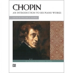 쇼팽 쉬운 피아노 작품집 악보 Chopin An Introduction to His Piano Works [00-635]