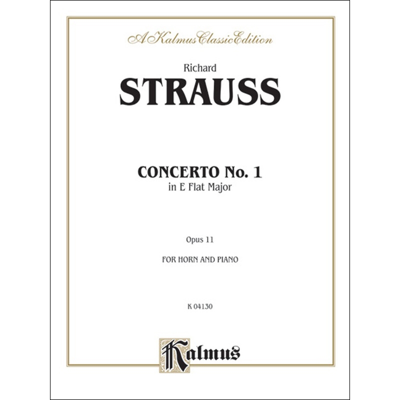 Strauss - Horn Concerto No. 1 in E-flat Major, Opus 11리하르트 슈트라우스 - 호른 협주곡 1번[00-K04130]