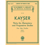 카이저 바이올린 36 연습곡 Kayser 36 Elementary and Progressive Studies Complete op 20 [50256160]