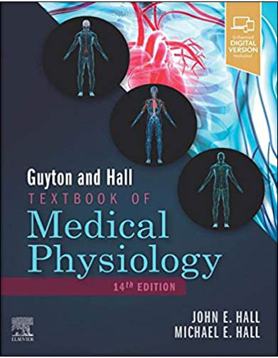 Guyton and Hall Textbook of Medical Physiology 14e