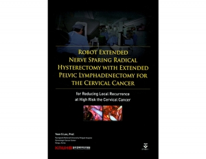 Robot Extended Nerve Sparing Radical Hysterectomy with Extended Pelvic Lymphadenectomy for the Cervical Cancer _군자출판사