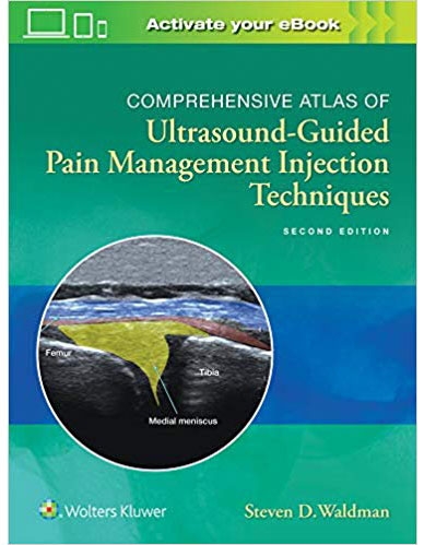 Ultrasound-Guided Pain Management Injection Techniques 2e