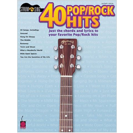 40 POP & ROCK HITS Strum & Sing Guitar, Vocal