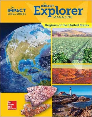 Impact Social Studies Regions of the United States Grade 4 Impact Explorer Magazine isbn 9780076914531