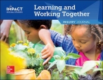 Impact Social Studies Learning and Working Together Grade K Inquiry Journal isbn 9780076914869